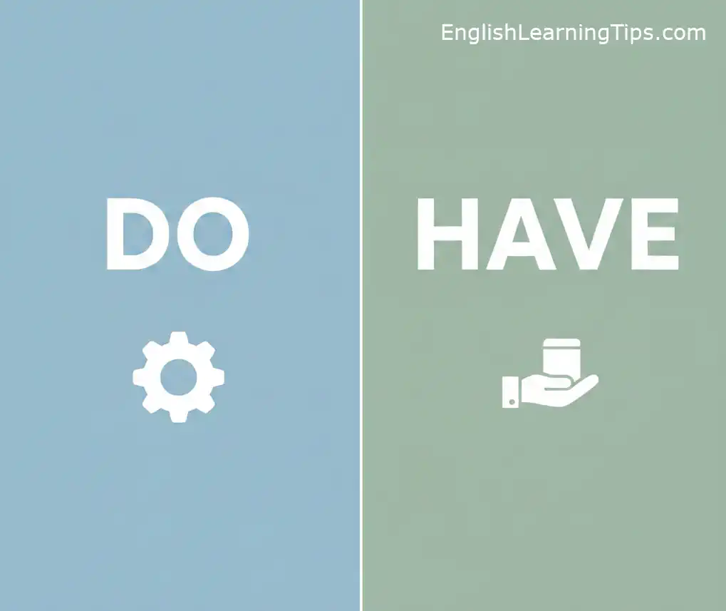 A split-screen educational graphic comparing the English verbs 'Do' and 'Have'. The 'Do' side features a gear icon representing action/auxiliary function, and the 'Have' side features a hand-holding-an-object icon representing possession.