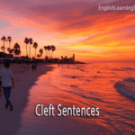 A person walking on a beach at sunset with the text "Cleft Sentences" overlaid on the image.