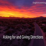 A winding road through a desert landscape at sunset with text overlay reading Asking for and Giving Directions.