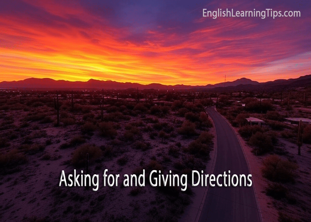 A winding road through a desert landscape at sunset with text overlay reading Asking for and Giving Directions.