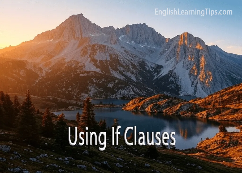 Using If Clauses