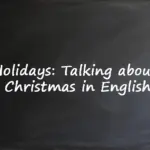 Holidays Talking about Christmas in English -- ESL lesson