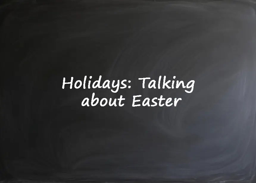Holidays Talking about Easter -- ESL lesson