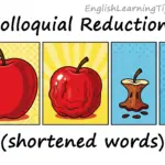 Illustration of an apple gradually reducing to a core to represent colloquial reductions and shortened words in English.