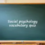 Social psychology vocabulary quiz student handout
