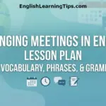 Featured image for an ESL lesson plan about arranging meetings in English, featuring calendar and clock icons on a teal background.