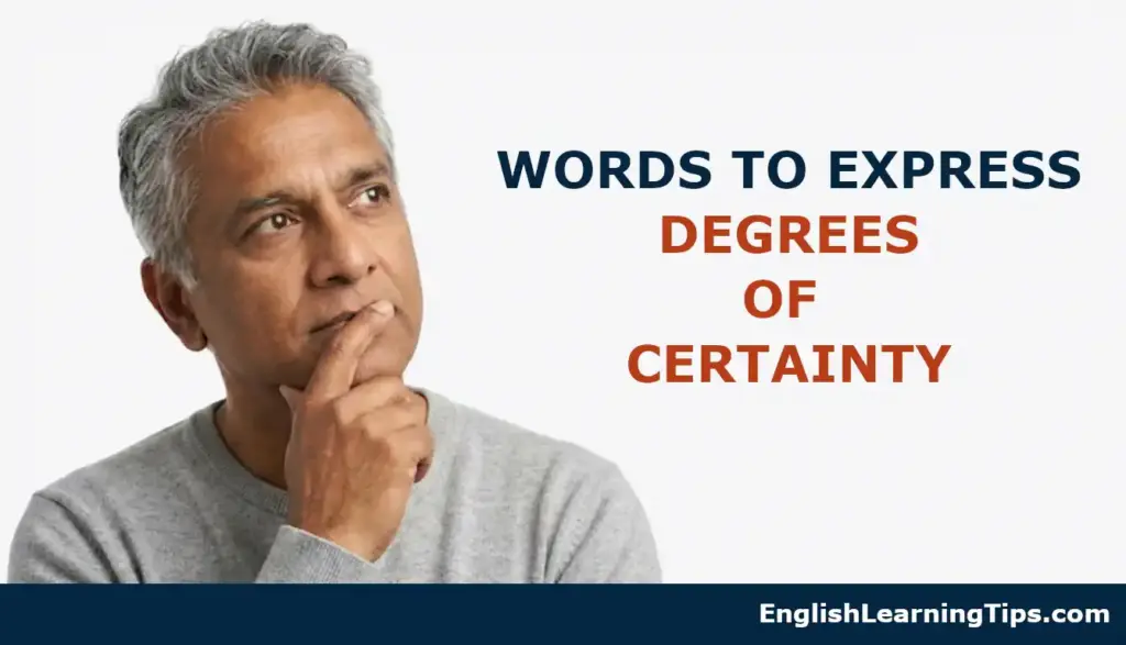 A man thinking, representing the concept of expressing degrees of certainty using English adverbs.