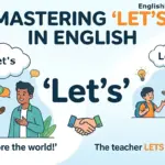 An educational illustration showing the difference between "let's" (let us) and "lets" (allows) with example sentences.