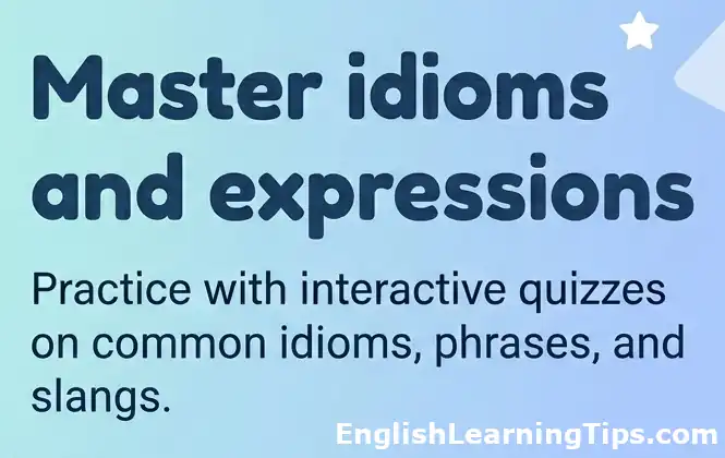 Text overlay saying Master idioms and expressions with a sub-caption about interactive quizzes on a blue gradient background